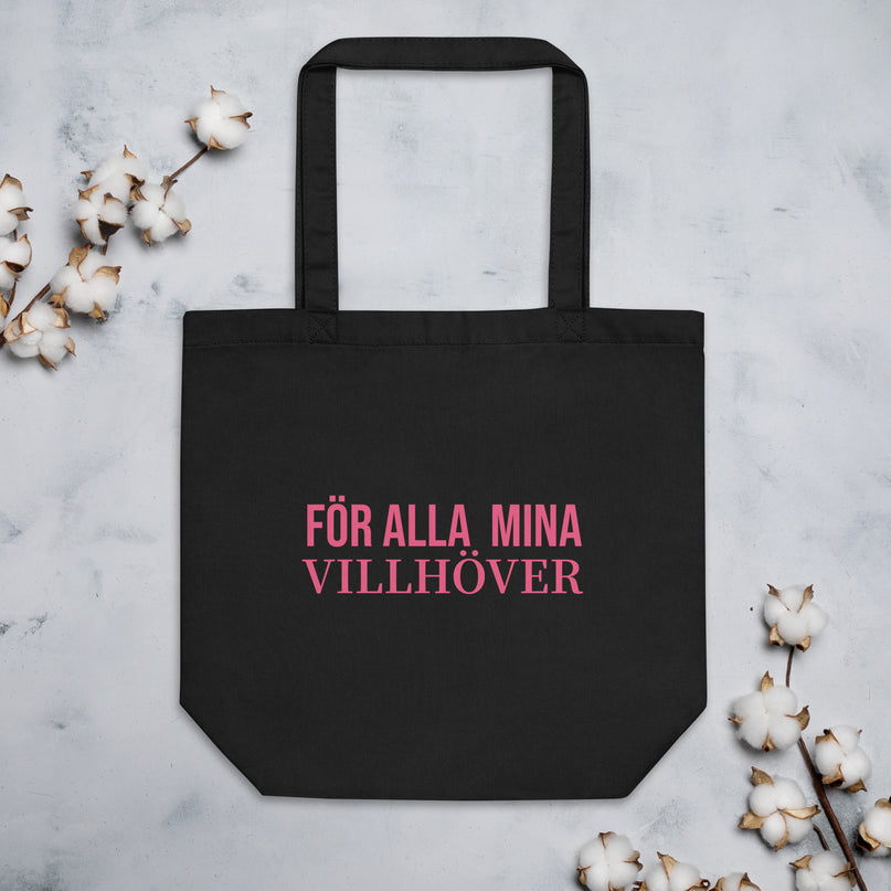 "För alla mina Villhöver" - Eco Tote Bag