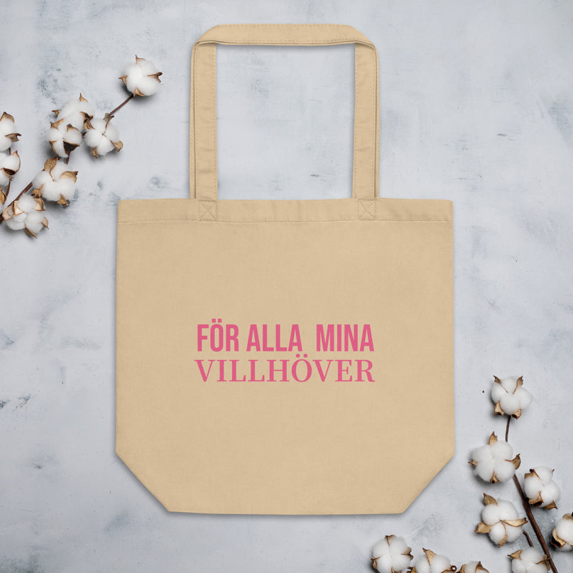 "För alla mina Villhöver" - Eco Tote Bag